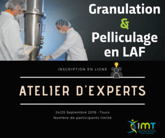 Granulation & Pelliculage en LAF - Atelier d'Experts
