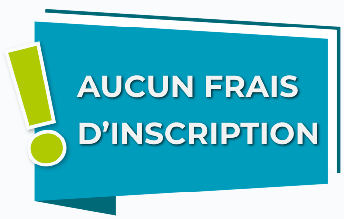 aucun frais inscription