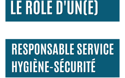 Découvrez le quotidien du responsable du service hygiène-sécurité dans cet article. 