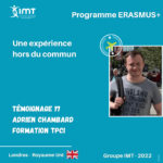 Une experience hors du commun Temoignage 17 Adrien Chambard Formation TPCI